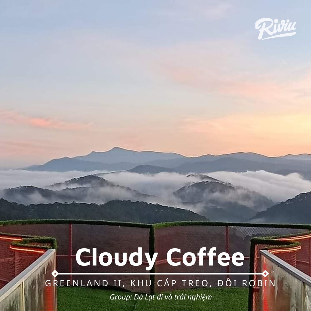 Top những quán cà phê săn mây tại Đà Lạt